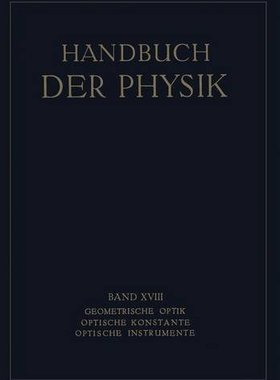 【预订】Geometrische Optik. Optische Konstan...