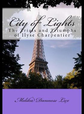 【预售】City of Lights: The Trials and Triumphs of Ilyse