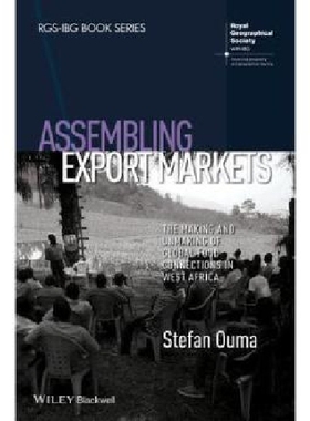 【预订】Assembling Export Markets - the Maki...