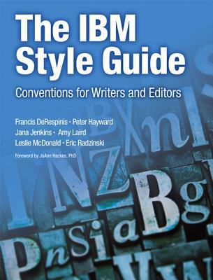 【预售】【预售】The IBM Style Guide: Conventions...