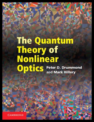 【预售】The Quantum Theory of Nonlinear Optics