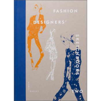 【预订】Fashion Designers’ Sketchbooks Two