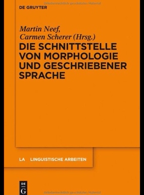 【预售】Die Schnittstelle Von Morphologie Un...
