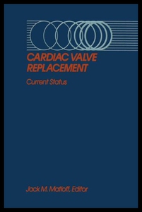 【预售】Cardiac Valve Replacement: Current Status