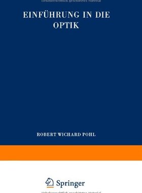 【预订】Einfuhrung in Die Optik