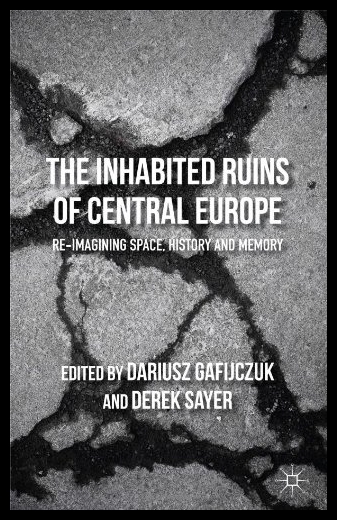 【预售】the inhabited ruins of central europe: re-imagini