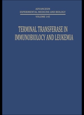 【预售】Terminal Transferase in Immunobiology and Leukemi