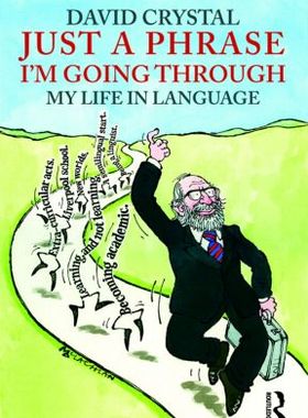 【预售】Just a Phrase I'm Going Through: My Life in Lan