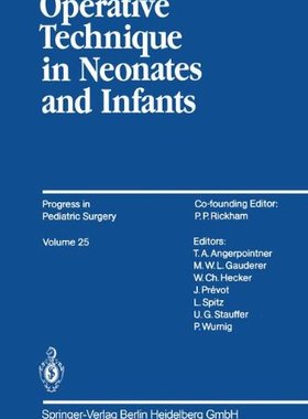 【预订】Operative Technique in Neonates and ...