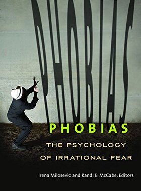 【预售】Phobias: The Psychology of Irrational Fear