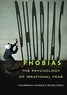 【预售】Phobias: The Psychology of Irrational Fear