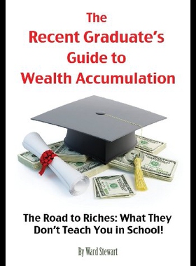 【预售】The Recent Graduate's Guide to Wealth Accumulatio