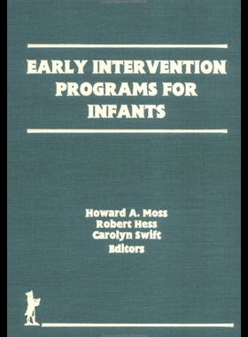 【预售】Early Intervention Programs for Infants