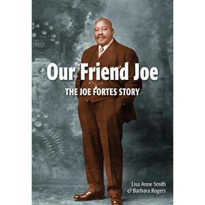 预订 Our Friend Joe: The Joe Fortes Story [9781553801467]