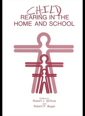【预售】Child Rearing in the Home and School