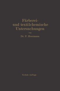 【预订】Farberei- Und Textilchemische Unters...