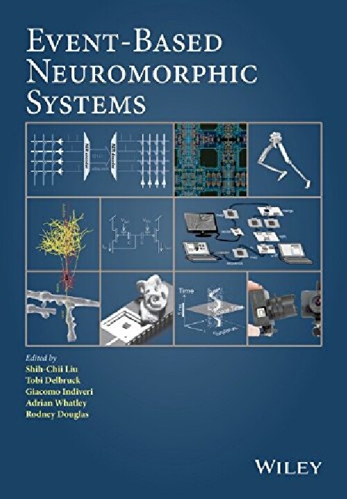 【预订】Event-Based Neuromorphic Systems