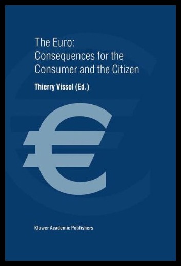 【预售】the euro: consequences for the consumer and the c