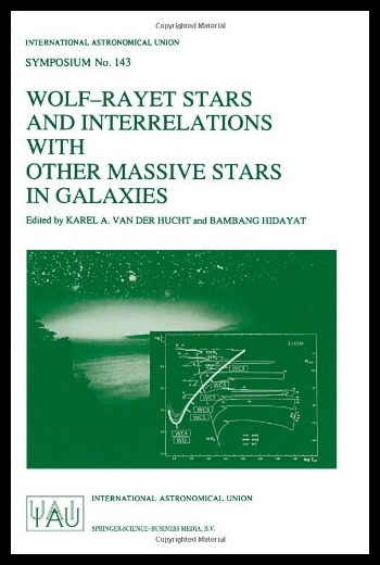 【预售】Wolf-Rayet Stars and Interrelations wi