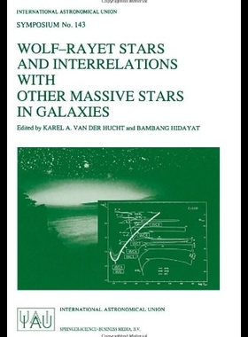 【预售】Wolf-Rayet Stars and Interrelations wi