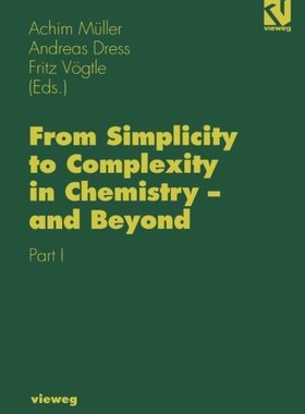 【预订】From Simplicity to Complexity in Che...