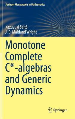 【预订】Monotone Complete C*-algebras and Ge...