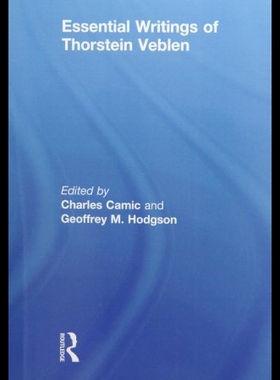 【预售】Essential Writings of Thorstein Veblen