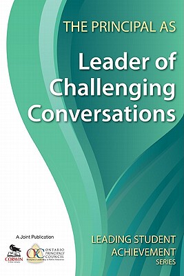 【预售】The Principal as Leader of Challenging Conversations