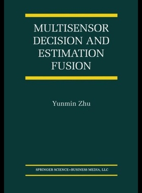 【预售】Multisensor Decision and Estimation Fusion