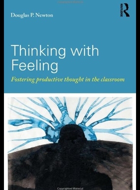 【预售】Thinking with Feeling: Fostering Produ