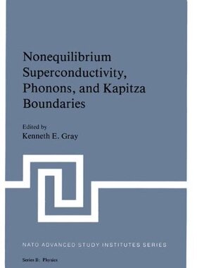 【预售】Nonequilibrium Superconductivity, Phonons, and...