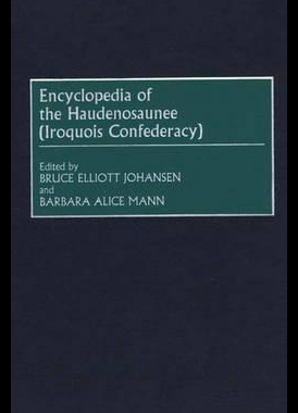 【预售】Encyclopedia of the Haudenosaunee (Iroquois Con