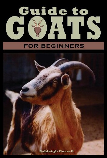 【预售】A Guide to Goats for Beginners