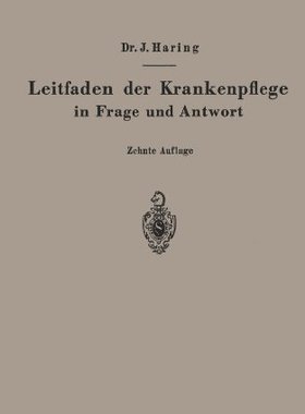 【预订】Leitfaden Der Krankenpflege in Frage...