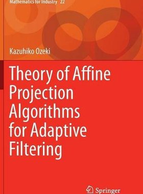 【预订】Theory of Affine Projection Algorith...