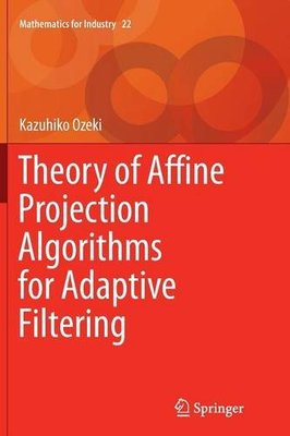 【预订】Theory of Affine Projection Algorith...