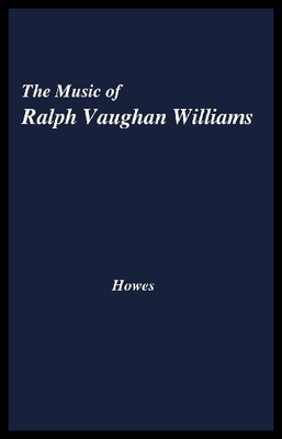 【预售】The Music of Ralph Vaughan Williams.