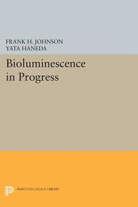 【预售】Bioluminescence in Progress