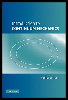 【预售】Introduction to Continuum Mechanics
