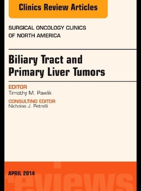 【预售】Biliary Tract and Primary Liver Tumors, an Issue