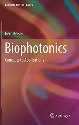 【预订】Biophotonics: Concepts to Applications