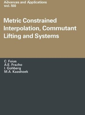 【预售】Metric Constrained Interpolation, Commutant Li...