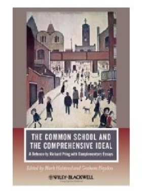 【预订】The Common School and the Comprehens...