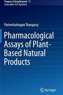 【预订】Pharmacological Assays of Plant-Base...