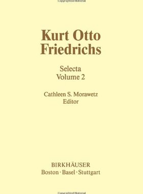 【预售】Kurt Otto Friedrichs: Selecta Volume 2
