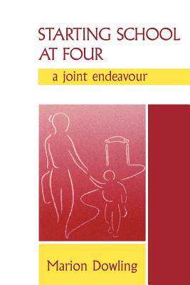 【预售】Starting School at Four: A Joint Endeavour
