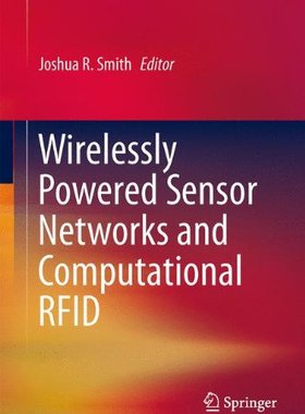 【预订】Wirelessly Powered Sensor Networks a...