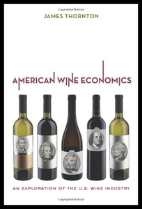【预售】American Wine Economics: An Exploration of the U.