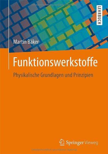 【预订】Funktionswerkstoffe: Physikalische G...-封面