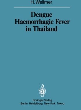【预订】Dengue Haemorrhagic Fever in Thailan...